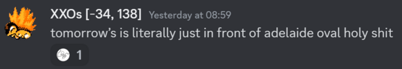 A screenshot of a Discord message from XXOs saying 'tomorrow's is literally just in front of adelaide oval holy shit'